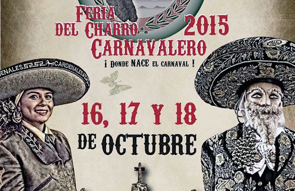 Anuncian cartelera de la Feria del Charro Carnavalero