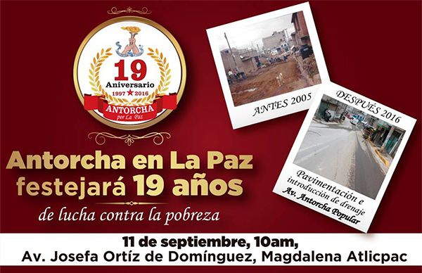 Antorcha afina detalles para festejo de su 19 Aniversario en La Paz