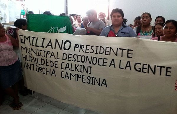 Antorchistas de Calkini denuncian indiferencia de alcalde