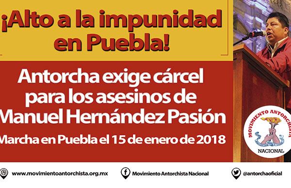  Exigimos justicia para Manuel Hernández Pasión