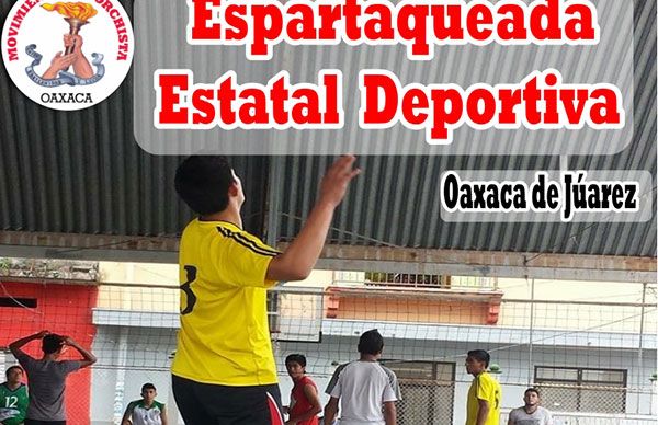    Realizará Antorcha en Oaxaca su espartaqueada deportiva estatal