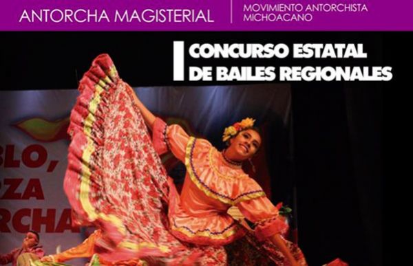 Con concurso de bailes regionales, Antorcha Magisterial conmemora el Día Internacional de la Danza