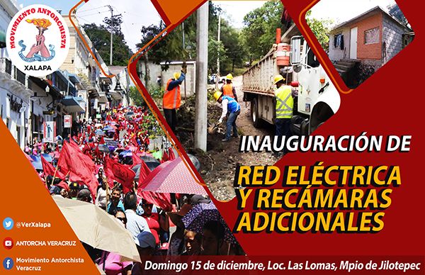 Antorcha inaugurará red  eléctrica y vivienda en  Jilotepec