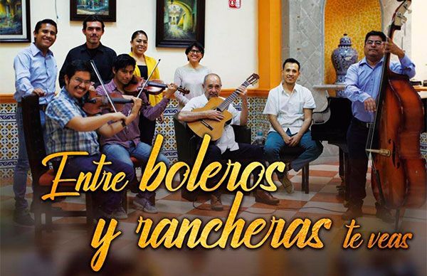 Entre boleros y rancheras te veas