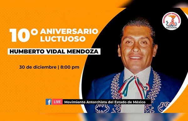 10Â° Aniversario luctuoso Humberto Vidal Mendoza