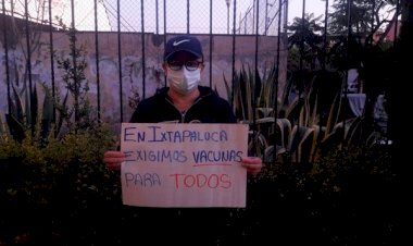 Ixtapaluquenses exigen vacunas contra la covid-19