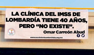 La clínica del IMSS de Lombardía tiene 40 años, pero “no existe”