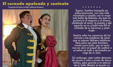 Es hoy la puesta en escena de la Compañía de Teatro de Baja California